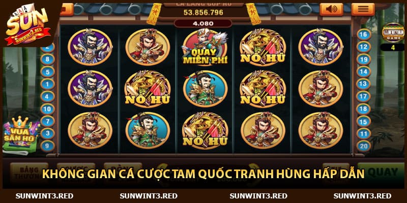 Không gian cá cược Tam Quốc Tranh Hùng hấp dẫn